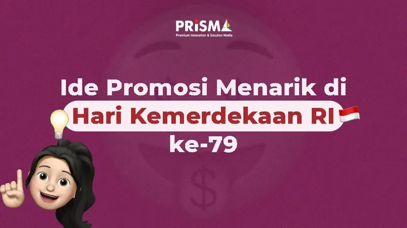 Ide Promosi di Hari Kemerdekaan RI Versi OOH Indonesia