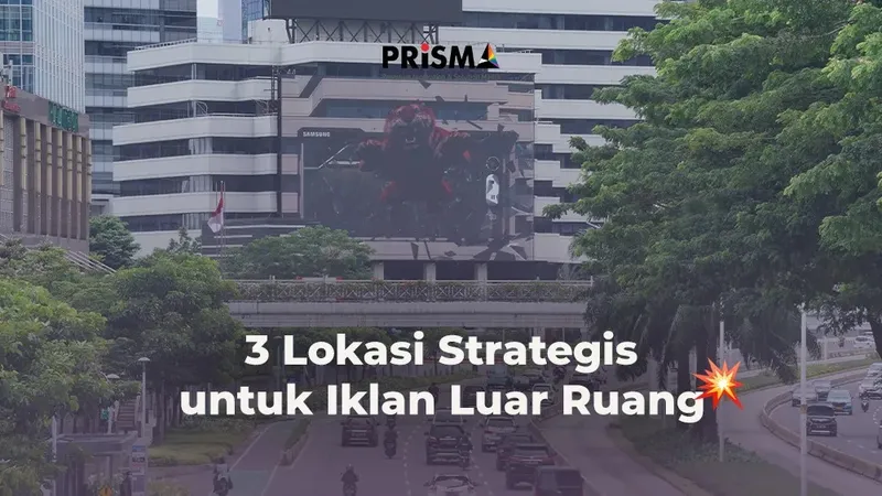3 Lokasi Strategis untuk Iklan Luar Ruang